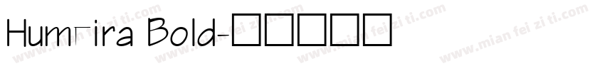 Humeira Bold字体转换